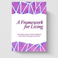 A Framework for Living: The Twelve Steps, Twelve Traditions, and Twelve Concepts of S.L.A.A.