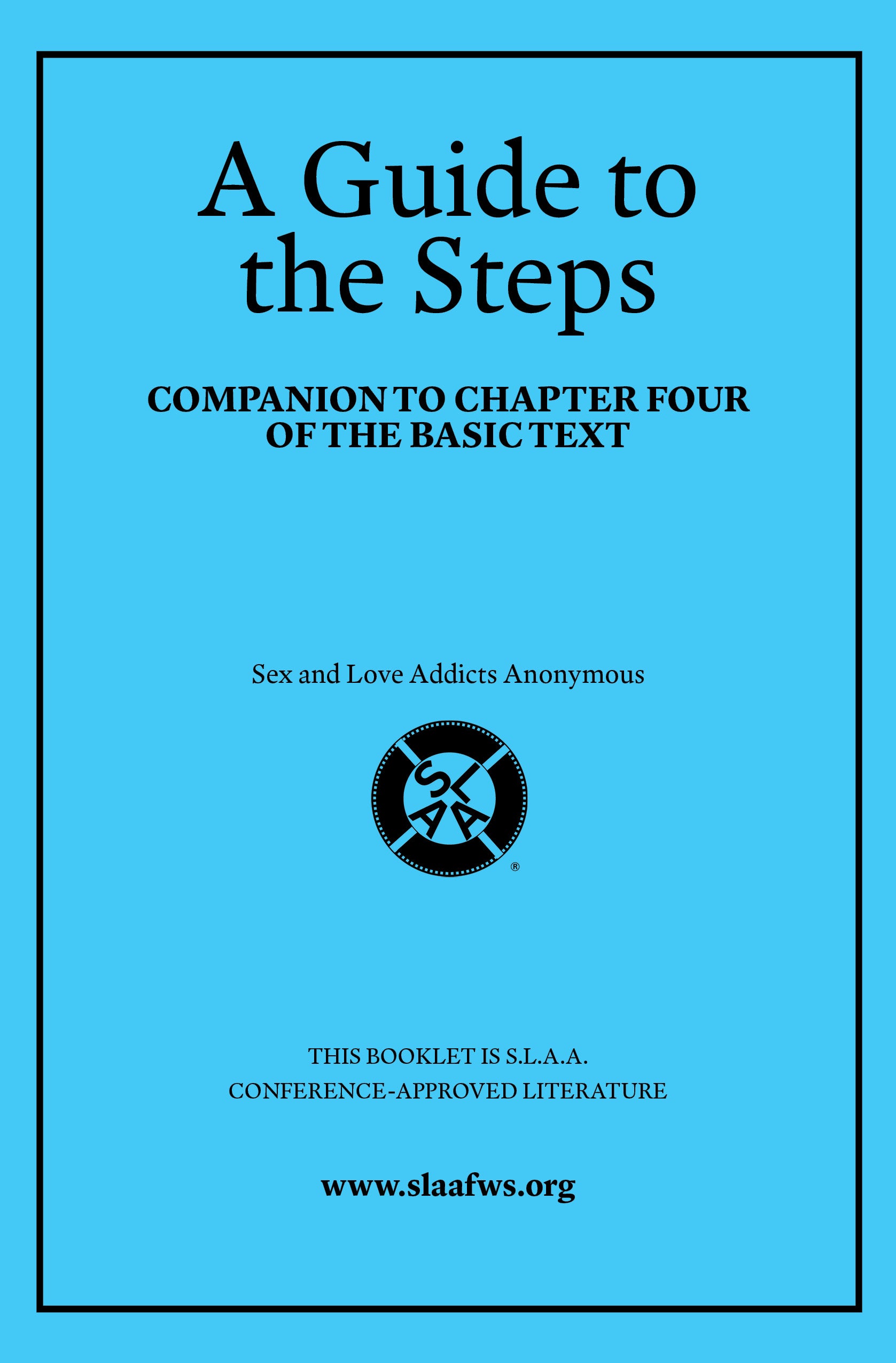 A Guide to the Steps: Companion to Chapter Four of the Basic Text