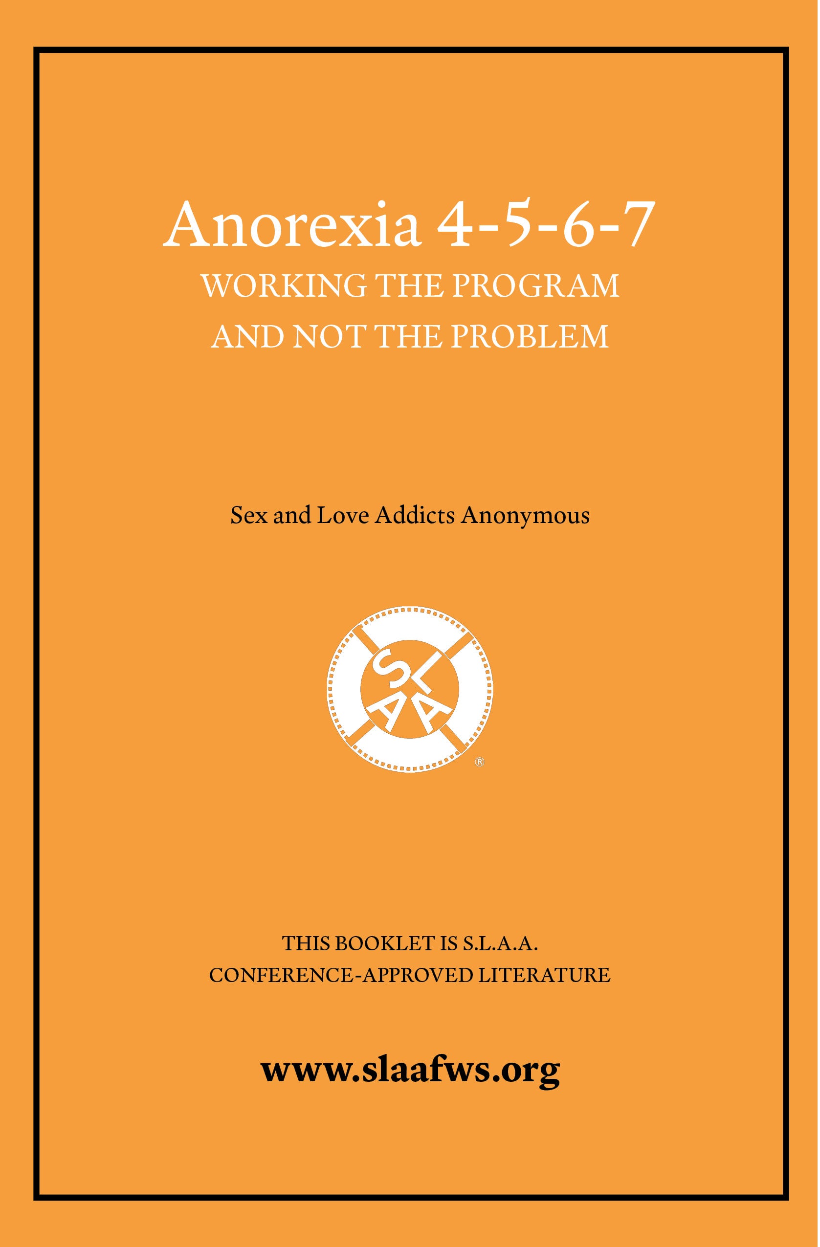 Anorexia 4-5-6-7: Working the Program and Not the Problem [PDF Booklet]