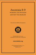Anorexia 8-9: Working the Program and Not the Problem